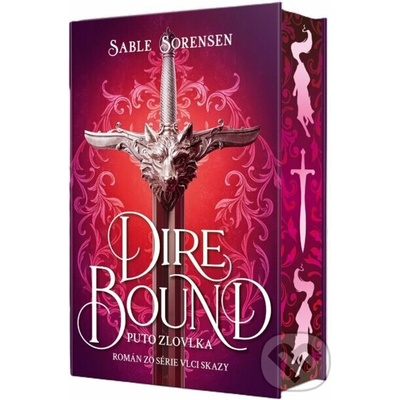 Dire Bound – Puto zlovlka (Sable Sorensen)