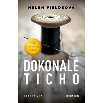 Dokonalé ticho - Helen Fields