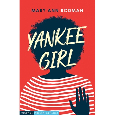 Yankee Girl - Rodman, Mary Ann