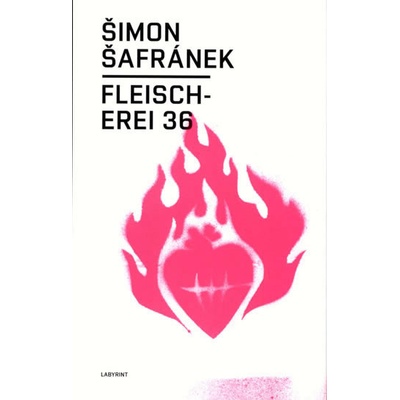 Fleischerei 36 - Šimon Šafránek