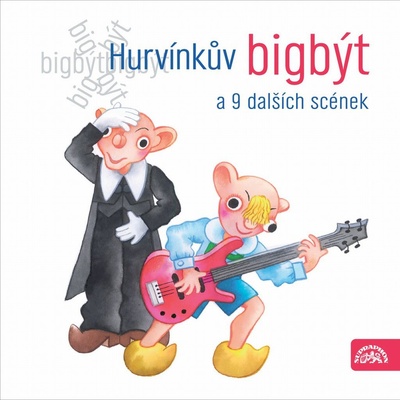 Hurvínek - Hurvínkův bigbýt a 9 dalších scének CD