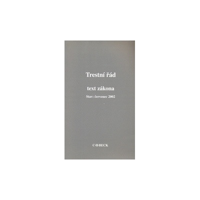 """ Trestní řád - Šámal Pavel