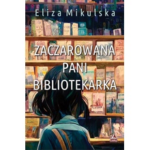 Zaczarowana Pani bibliotekarka