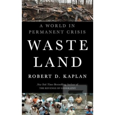 Waste Land - D. Robert Kaplan
