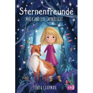 Sternenfreunde - Maja und der Zauberfuchs | Linda Chapman, Lucy Fleming, Sabine Rahn (ISBN: 9783570175606)