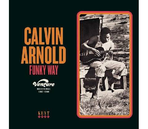 ARNOLD, CALVIN - FUNKY WAY CD