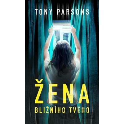 Žena bližního svého