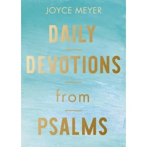 Daily Devotions from Psalms | Joyce Meyer (ISBN: 9781546016168)