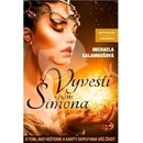 Michaela Galambošová - Vyveští Vám Šimona