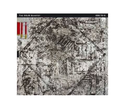 Ogjb Quartet - Ode To O CD