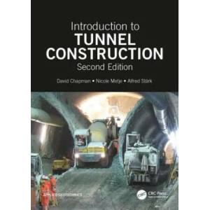 Introduction to Tunnel Construction | Chapman (ISBN: 9781498766241)