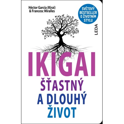 IKIGAI - García Héctor Kirai, Miralles Francesc