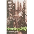 A Farewell to Arms - E. Hemingway