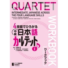 Quartet Intermediate Japanese Across the Four Language Skills Workbook 1 (Sakamoto Tadashi)(Paperback)