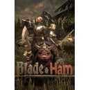 Blade and Ham