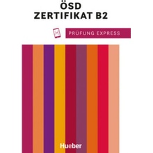 Prüfung Express - ÖSD Zertifikat B2