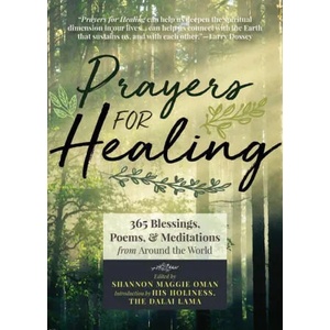 Prayers for Healing | Maggie Oman Shannon, Larry Dossey, His Holiness Lama (2020)