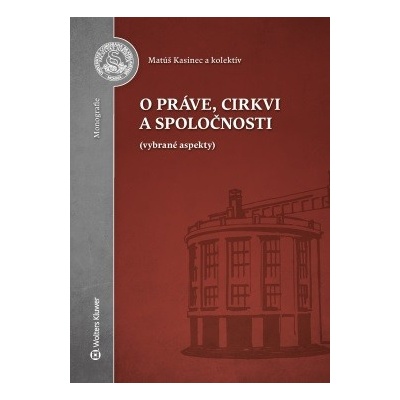 O práve, cirkvi a spoločnosti