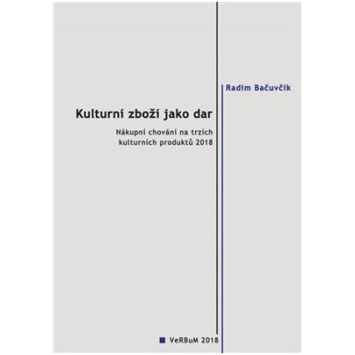 Kulturní zboží jako dar - Bačuvčík Radim