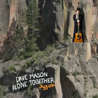 Dave Mason - Alone Together Again (LP) (4050538676266)
