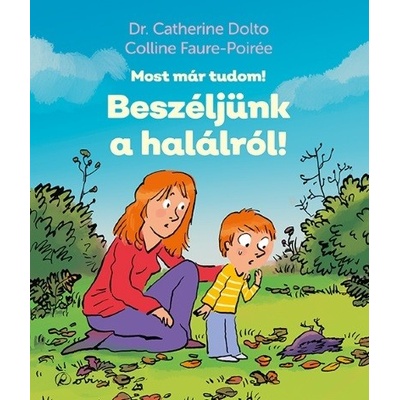 Most már tudom! Beszéljünk a halálról!