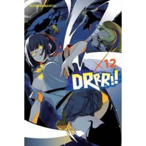 Durarara! ! , Vol. 12 (ISBN: 9780316474382)
