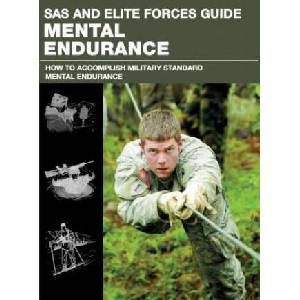 SAS and Elite Forces Guide Mental Endurance | Chris McNab (ISBN: 9780762787852)