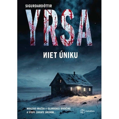 Niet úniku - Yrsa Sigurdardottir