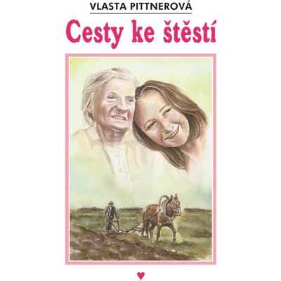 Cesty ke štěstí, 1. vydání