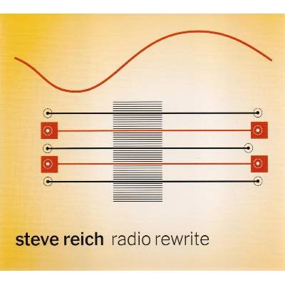 Reich Steve - Radio Rewrite CD