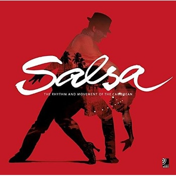 Salsa: The Rhythm and Movement of Cuba + 4 CD