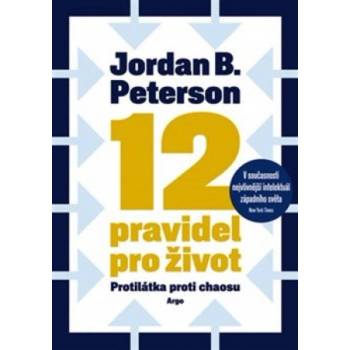 12 pravidel pro život | Jordan B. Peterson