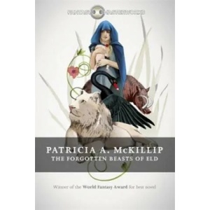 Forgotten Beasts of Eld | Patricia A. McKillip (2015)