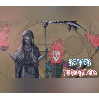 Reaper of Immortals