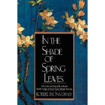Image 1 of In the Shade of Spring Leaves | Robert Lyons Danly