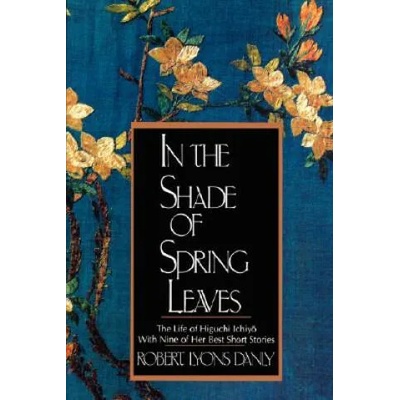 In the Shade of Spring Leaves | Robert Lyons Danly