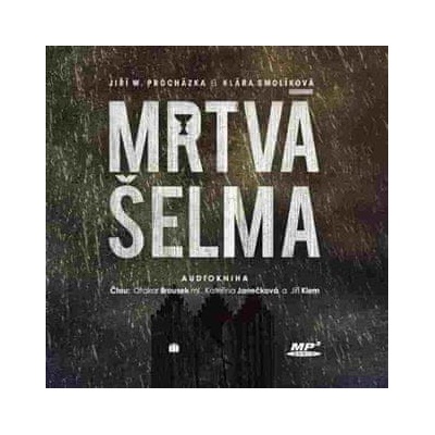 Mrtvá šelma - Klára Smolíková