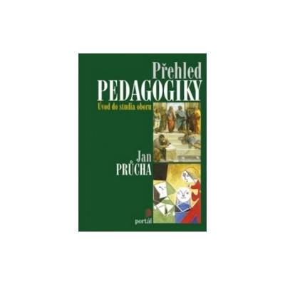 Průcha Jan Přehled pedagogiky