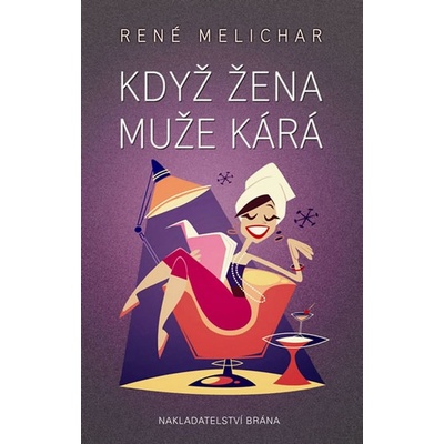 Když žena muže kárá