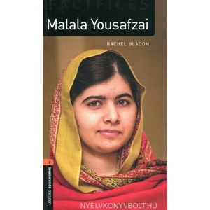 Oxford Bookworms Library Factfiles: Level 2: : Malala Yousafzai | Rachel Bladon (ISBN: 9780194633901)