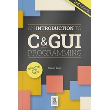 Introduction to C & GUI Programming 2eLong Simon