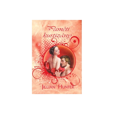 Paměti kurtizány - Jillian Hunter