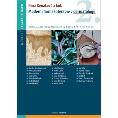 Moderní farmakoterapie v dermatologii - Nina Benáková