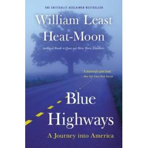 Blue Highways (ISBN: 9780316353298)