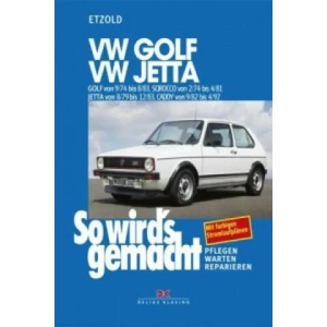 VW Golf 9/74 bis 8/83, VW Scirocco 2/74 bis 4/81, VW Jetta 8/79 bis 12/83, VW Caddy 9/82 bis 4/92 | Hans-Rüdiger Etzold (ISBN: 9783768802079)