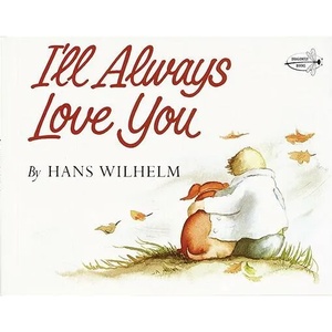 I'll Always Love You | Hans Wilhelm (ISBN: 9780517572658)