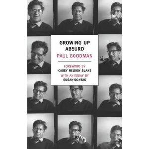Growing Up Absurd | Paul Goodman (2012)