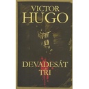 Devadesát tři - Hugo Victor