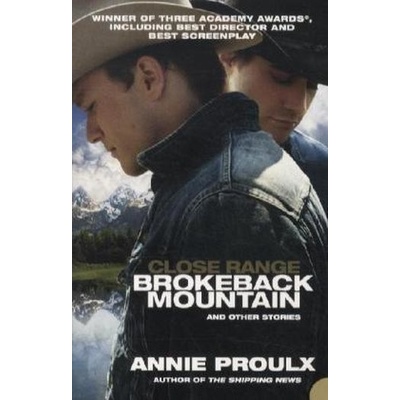 Brokeback Mountain and other stories - Annie Proulx