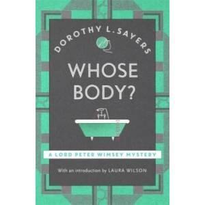 Whose Body? | Dorothy L Sayers (2016)